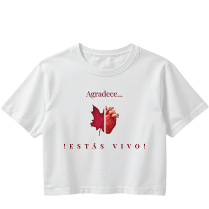 CROP TOP - ¡Estás Vivo!