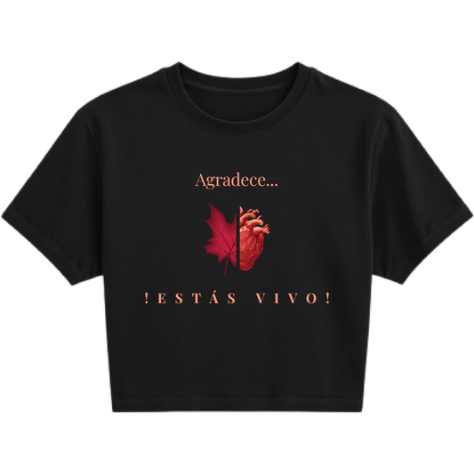 CROP TOP - ¡Estás Vivo!